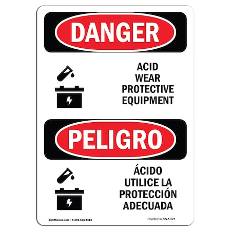 OSHA Danger, Acid Wear Protective Equipment Bilingual, 18in X 12in Aluminum